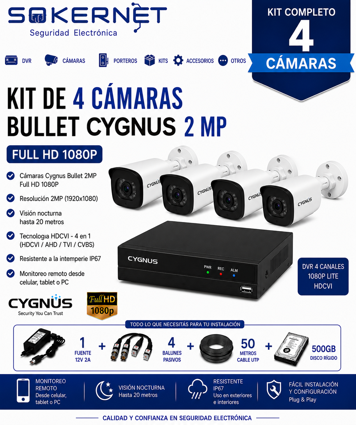 Kit de 4 Camaras Cygnus 2mp Bullet + Cable UTP + SSD 240